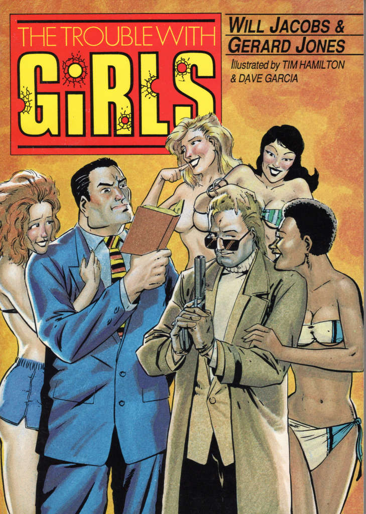 The Trouble With Girls (Vol. 1) Book #1