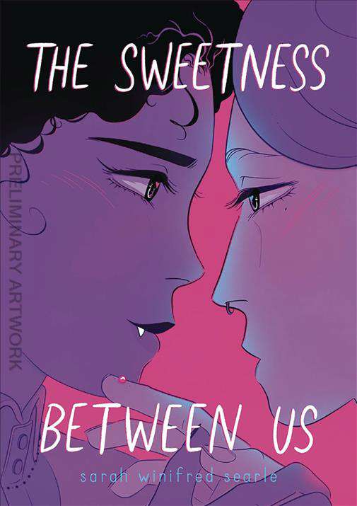 The Sweetness Between Us
