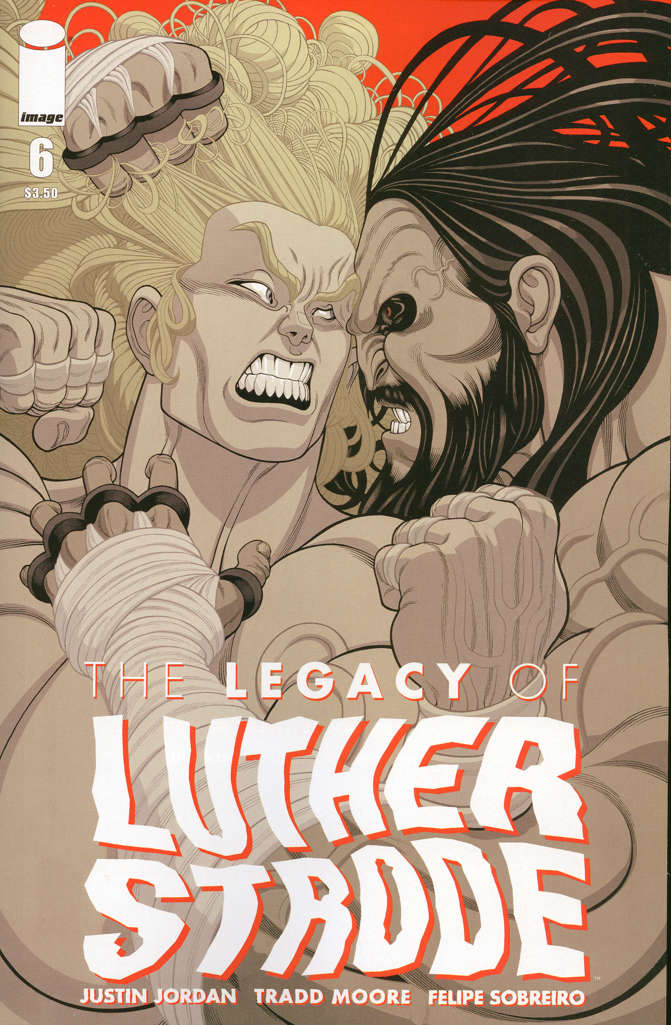 The Legacy of Luther Strode #6