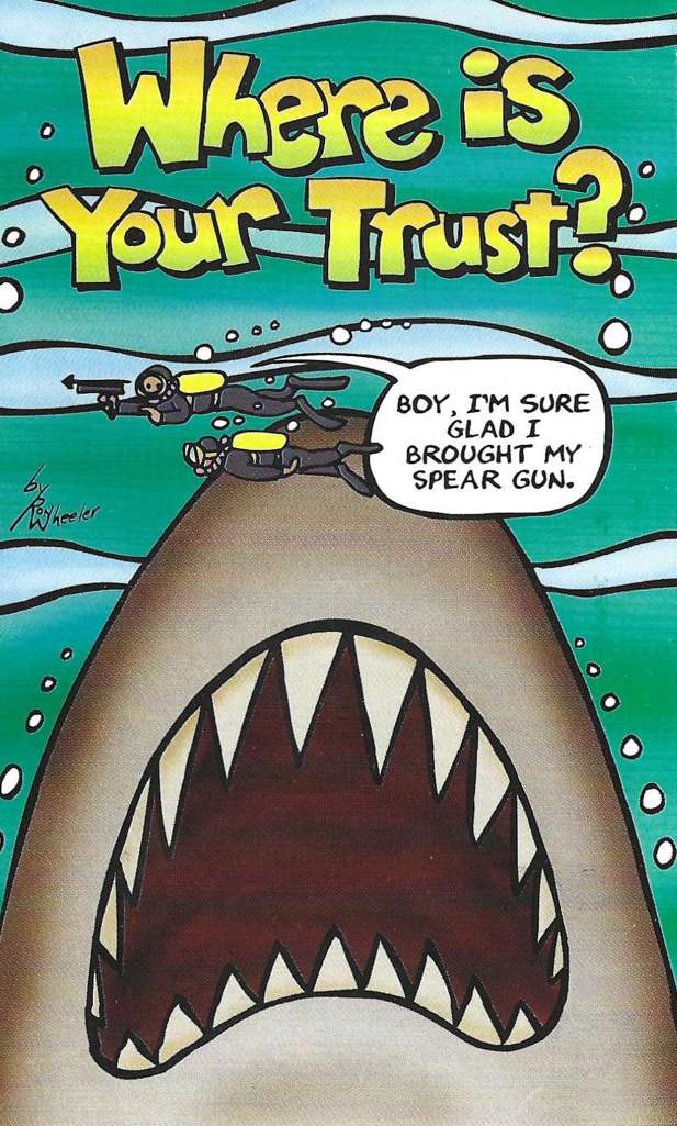 Where Is Your Trust?