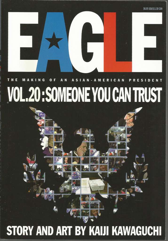 Eagle: The Making of an Asian-American President #20