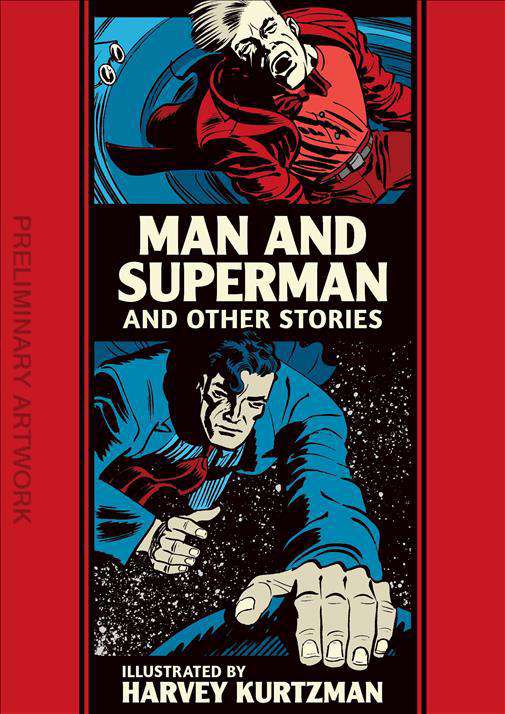 Man and Superman and Other Stories: The EC Comics Library