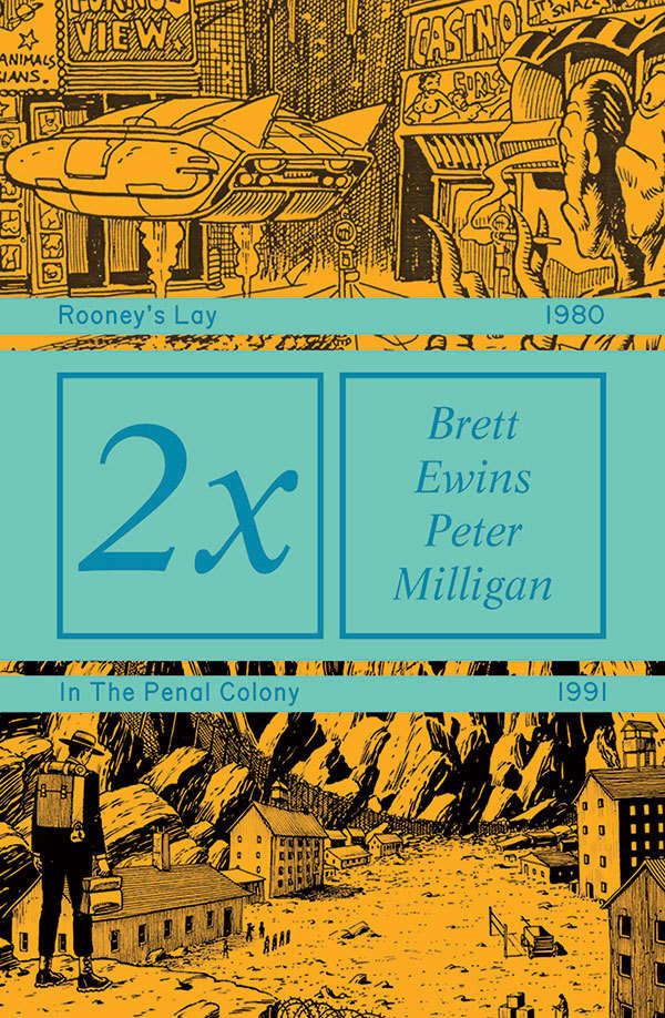 2x Brett Ewins and Peter Milligan