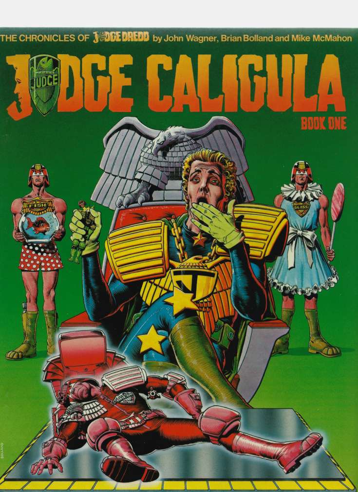 Judge Dredd: Judge Caligula