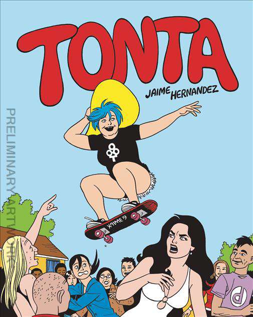 Tonta: Love &amp; Rockets