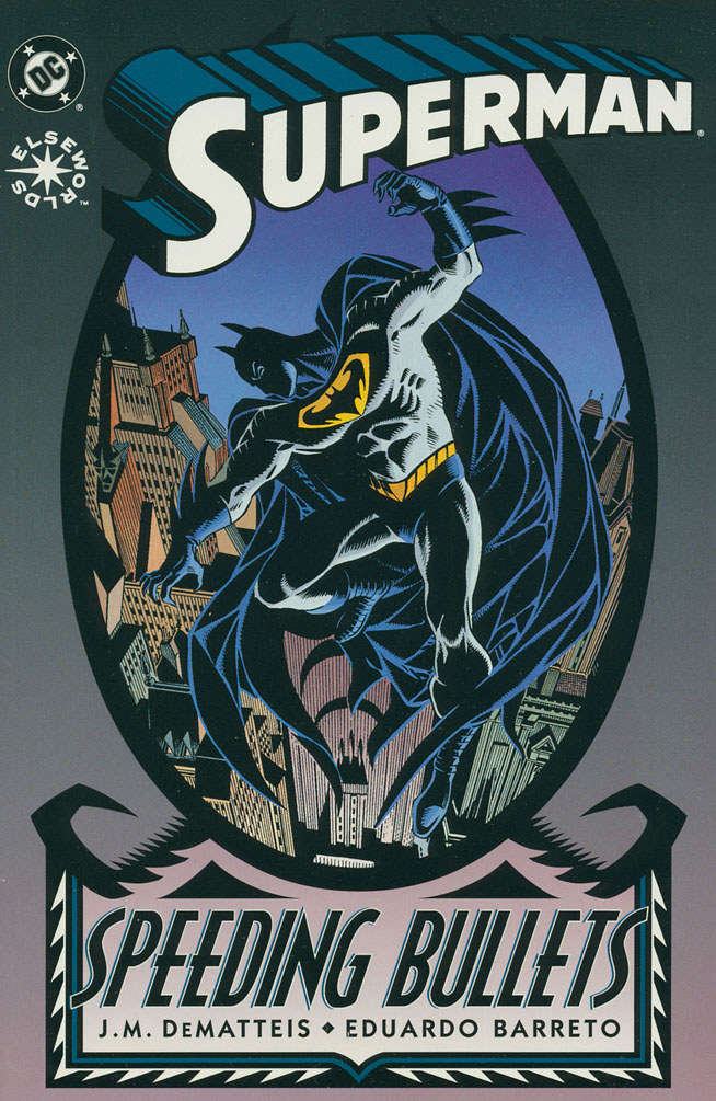 Superman: Speeding Bullets