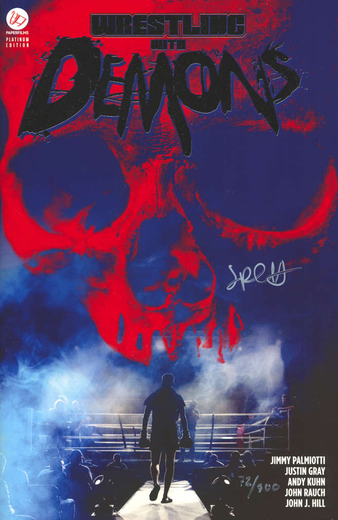 Wrestling with Demons #1