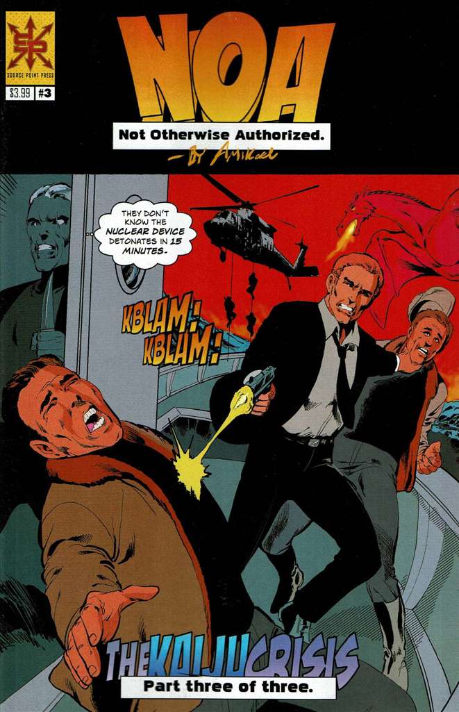 N.O.A.: Not Otherwise Authorized #3