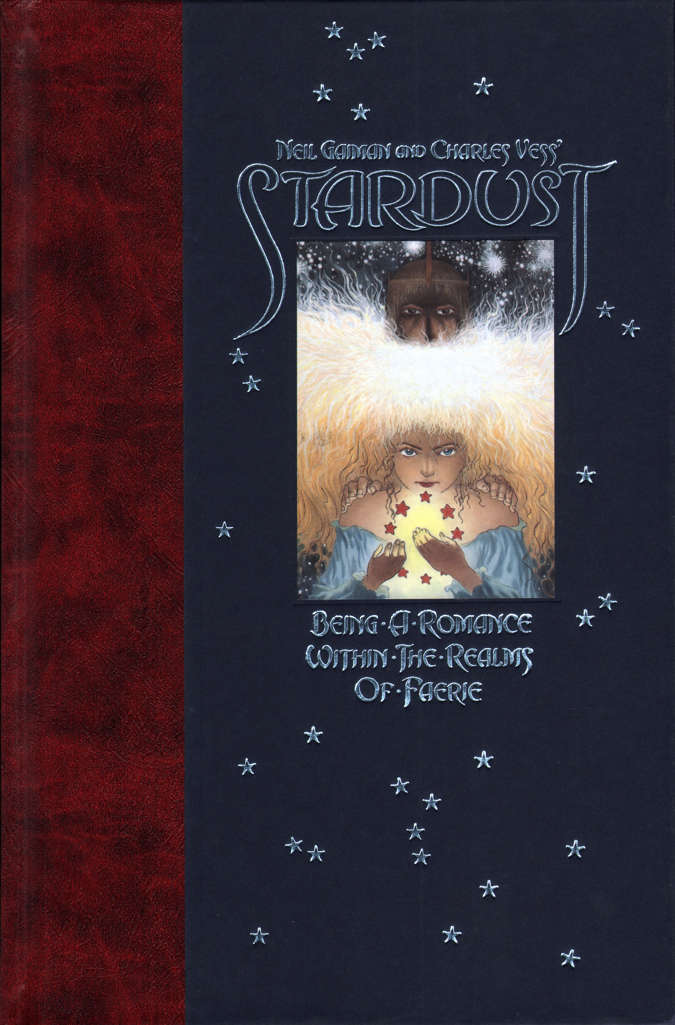 Stardust (Neil Gaiman and Charles Vess’…) Book #1 Hardcover