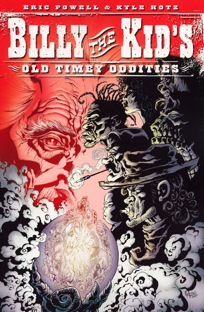 Billy the Kid’s Old Timey Oddities Book #1