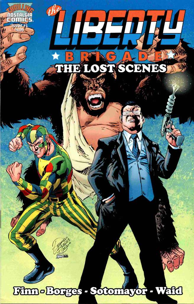 The Liberty Brigade: The Lost Scenes