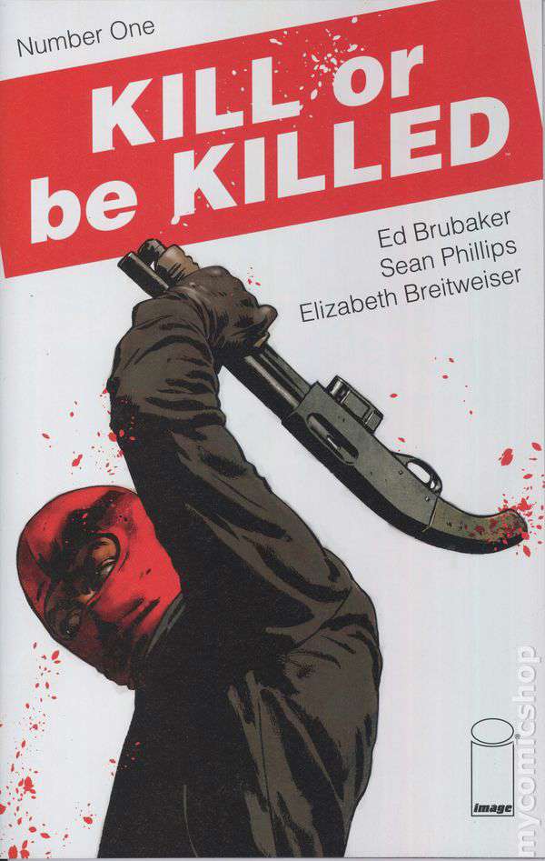 Kill or Be Killed #1  - 2nd printing