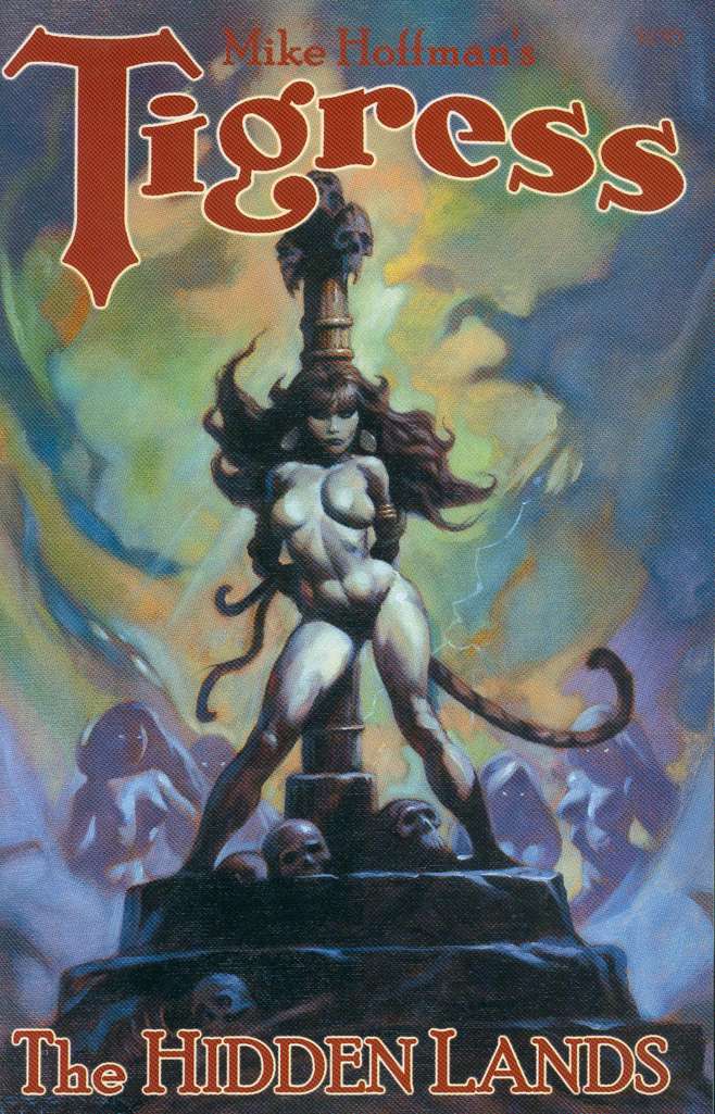 Tigress: The Hidden Lands #1