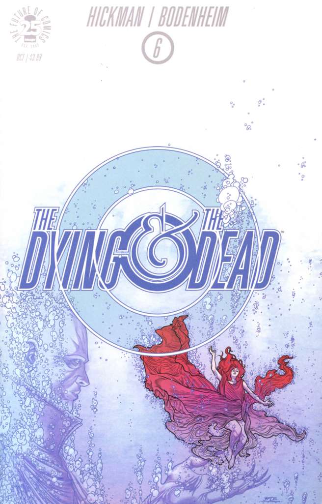 The Dying And The Dead #6