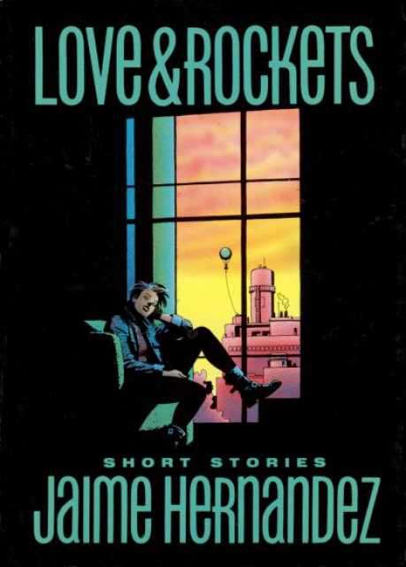 Love &amp; Rockets Short Stories