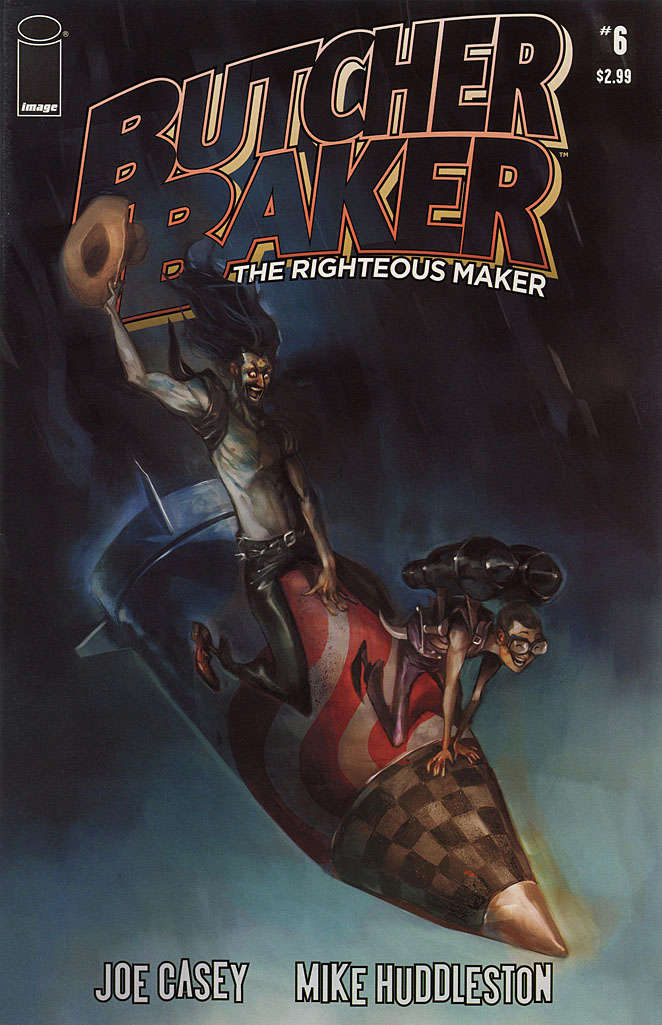 Butcher Baker, Righteous Maker #6