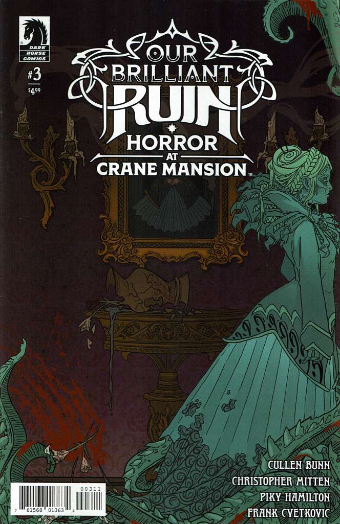 Our Brilliant Ruin: Horror at Crane Mansion #3