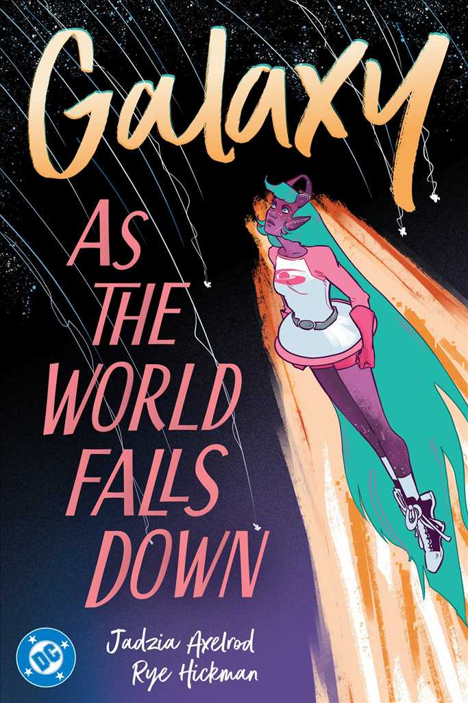 Galaxy: As the World Falls Down