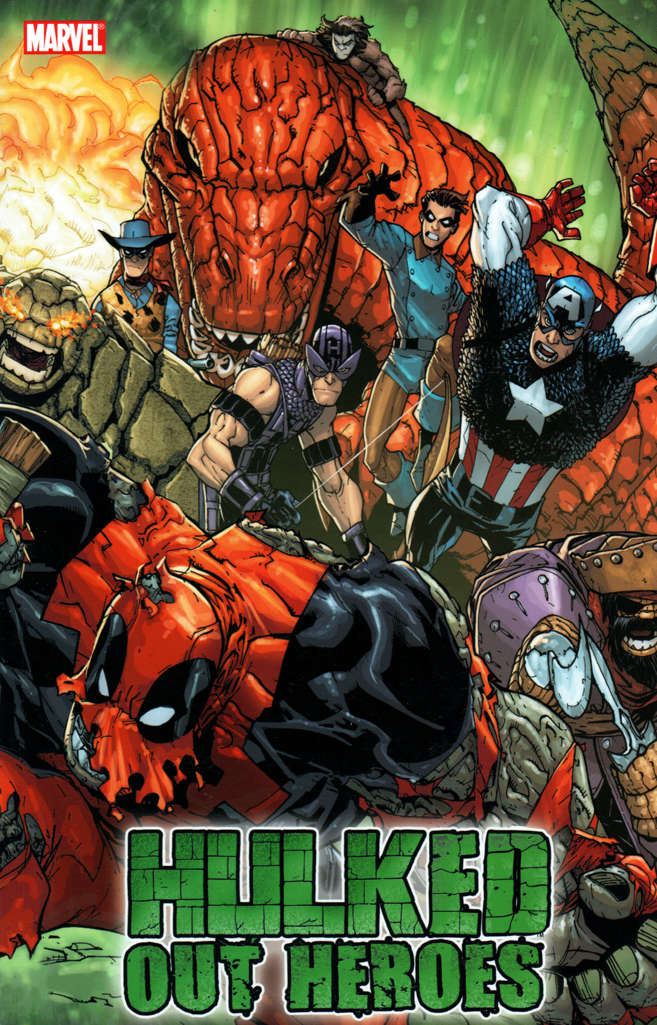 Hulk: World War Hulks—Hulked-Out Heroes