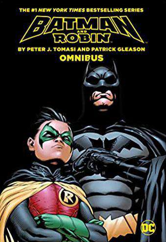 Batman &amp; Robin by Tomasi &amp; Gleason Omnibus