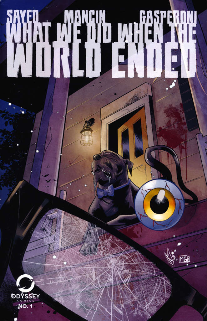 What We Did When The World Ended