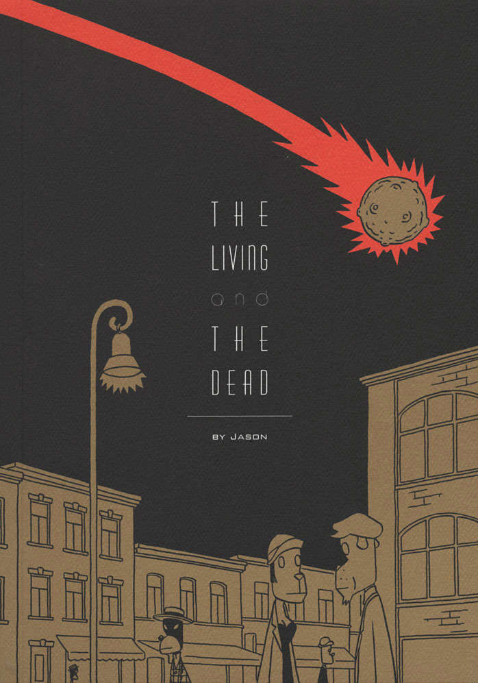 The Living and the Dead (Fantagraphics)