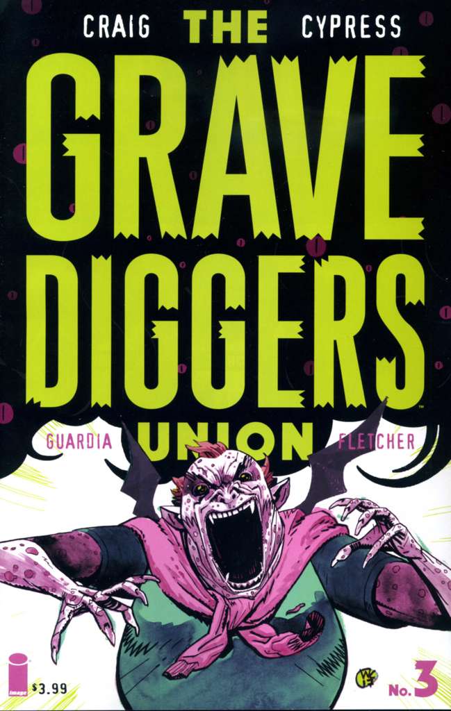 The Gravediggers Union #3