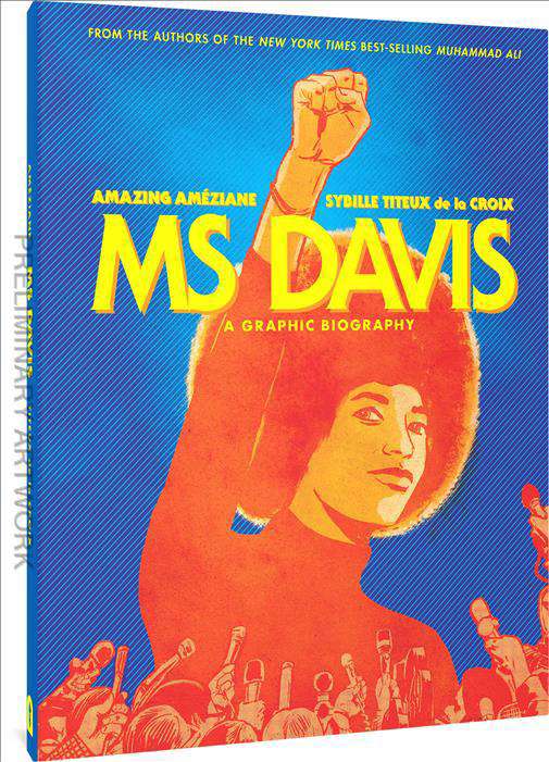Ms. Davis: A Graphic Biography
