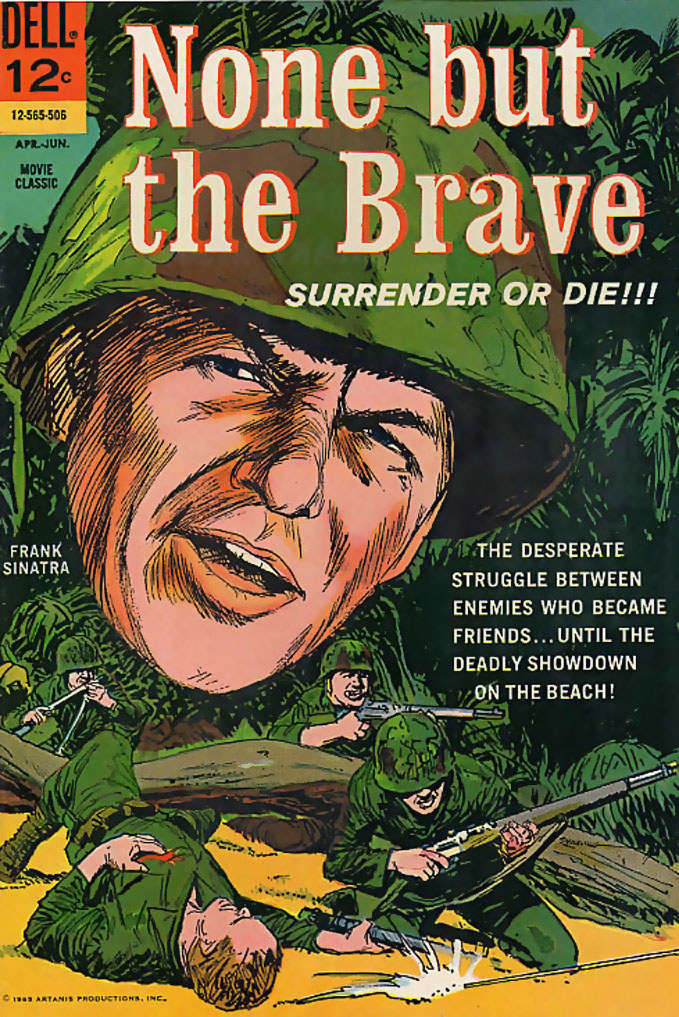 None But the Brave