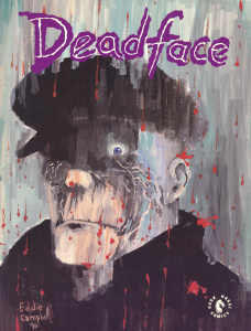 Deadface: Immortality Isn’t Forever