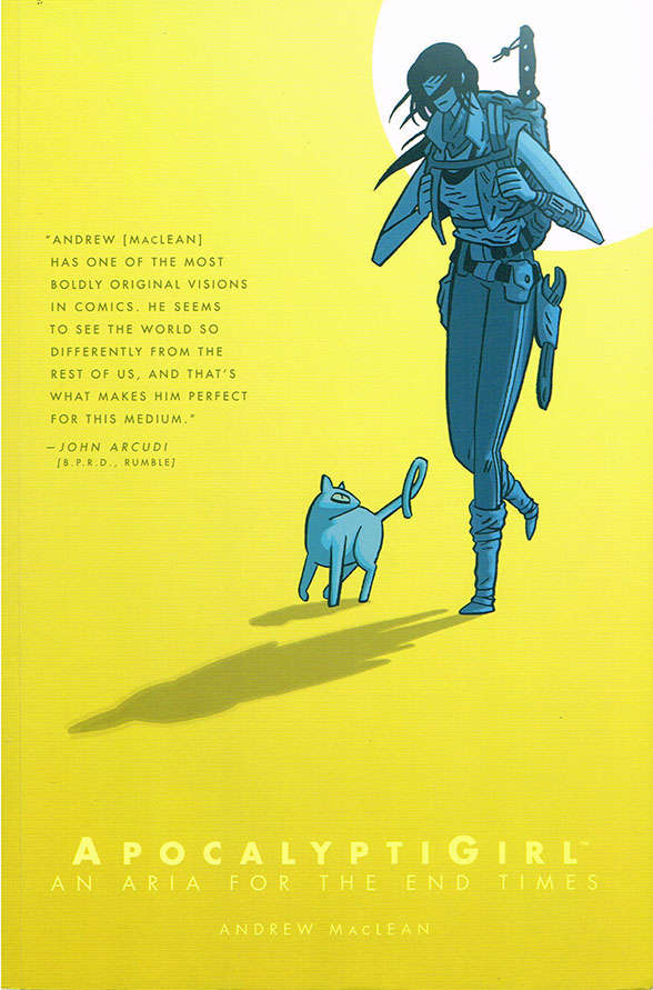 Apocalyptigirl: An Aria For The End Times