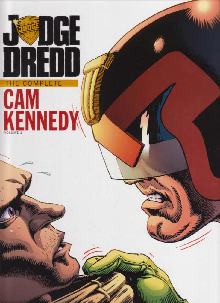 Judge Dredd: The Complete Cam Kennedy