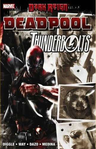 Dark Reign: Deadpool/Thunderbolts