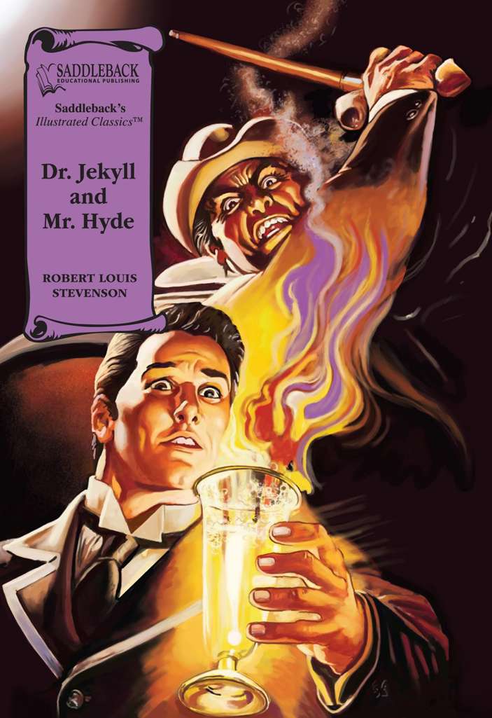 Dr. Jekyll and Mr. Hyde (Saddleback)