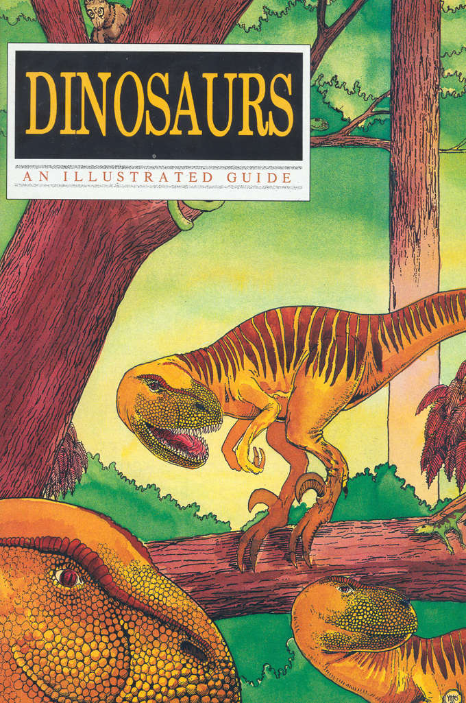 Dinosaurs: An Illustrated Guide