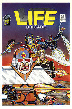 The L.I.F.E. Brigade