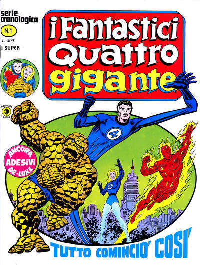 Fantastici Quattro Gigante, I
