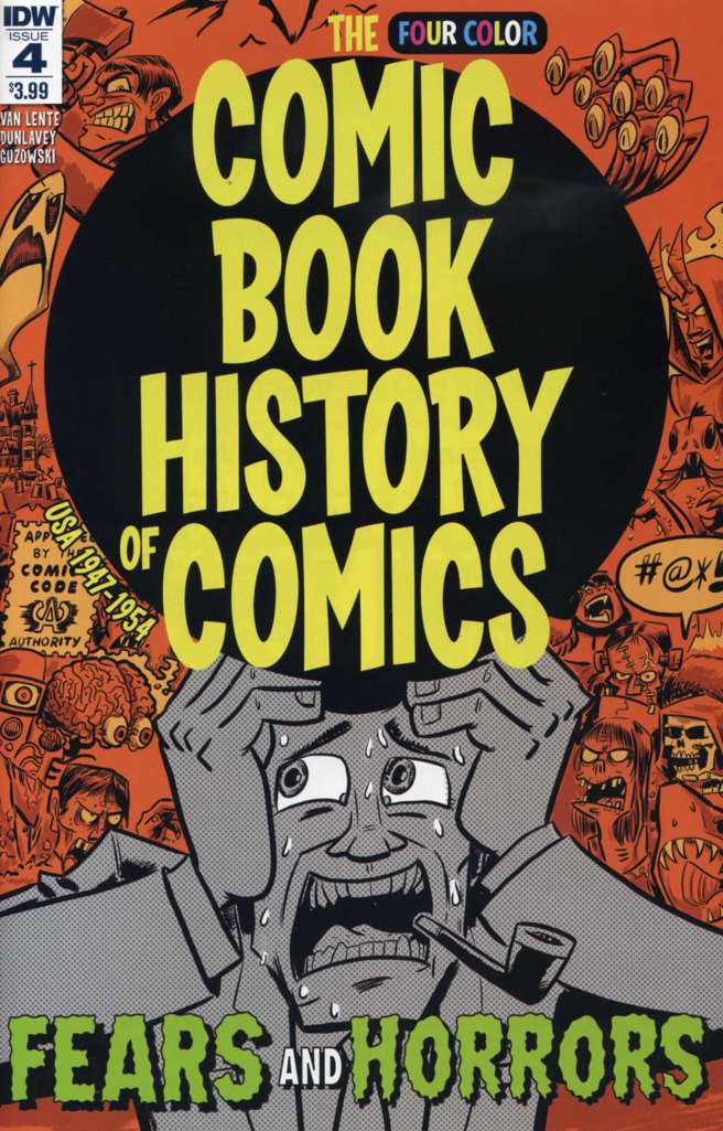 The Comic Book History of Comics #4