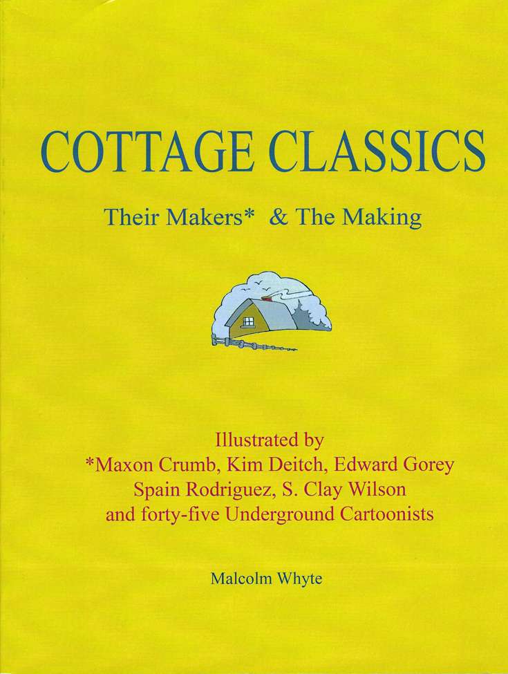 Cottage Classics: Their Makers* &amp; The Making
