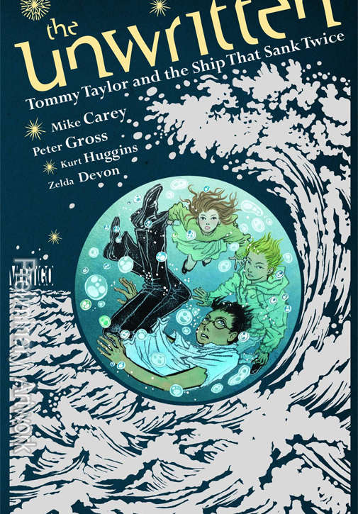 The Unwritten: Tommy Taylor &amp; the Ship That Sank Twice