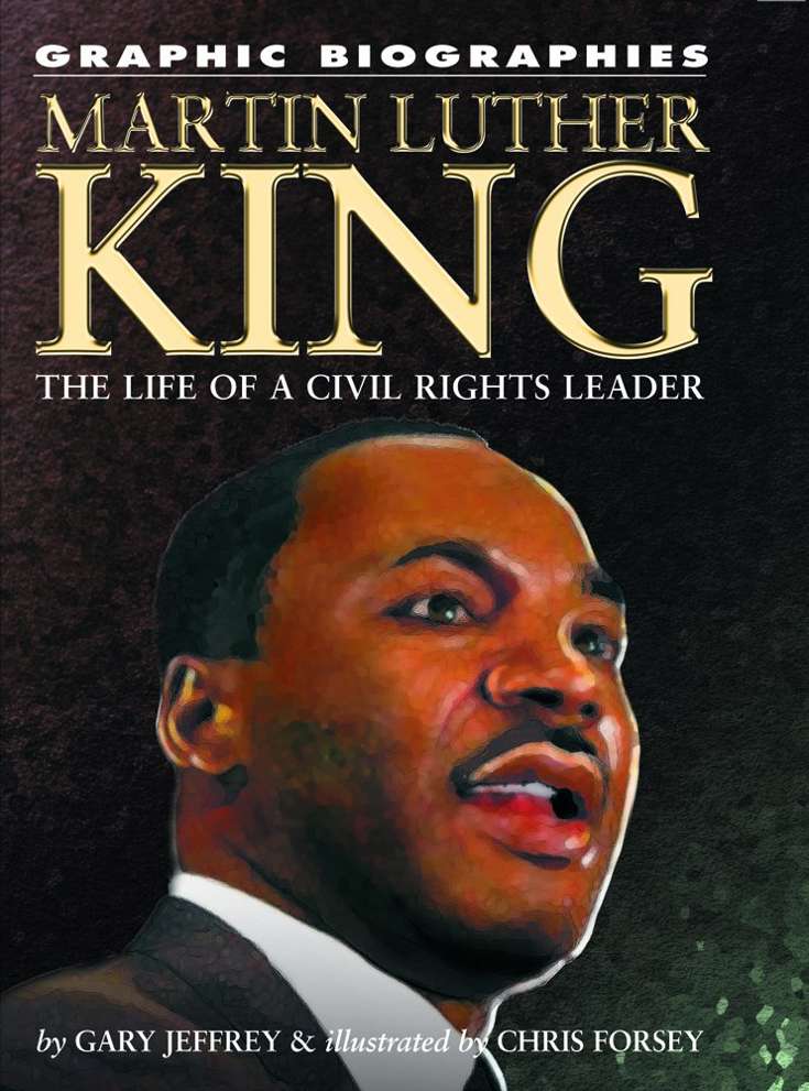 Graphic Biographies: Martin Luther King Jr