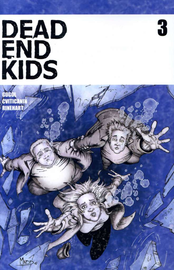 Dead End Kids #3