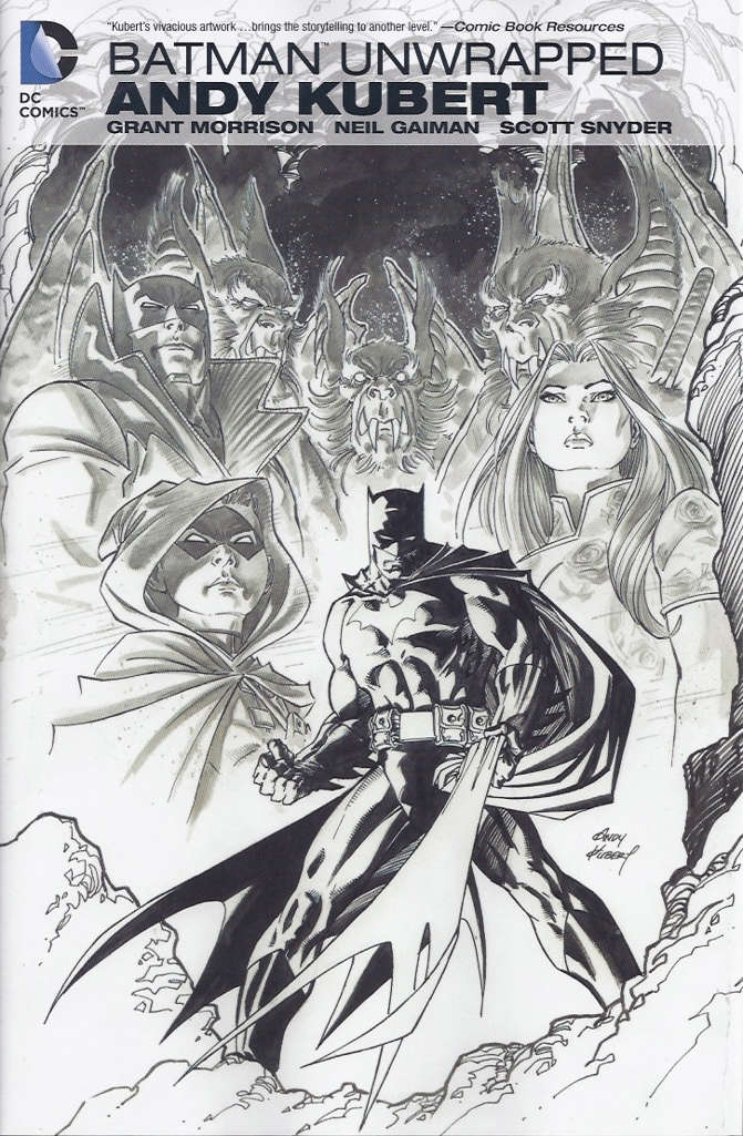 Batman Unwrapped: Andy Kubert