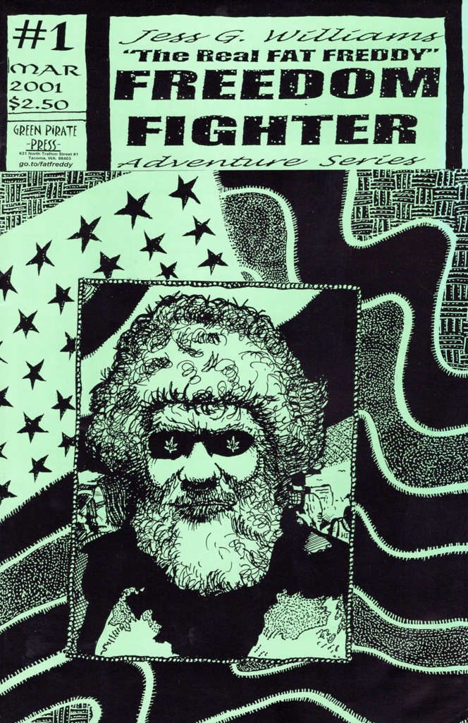 Jess G. Williams The Real Fat Freddy Freedom Fighter Adventures Series