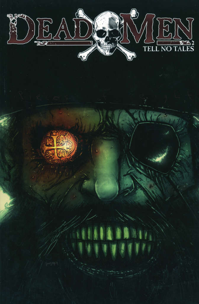 Dead Men Tell No Tales Book #1