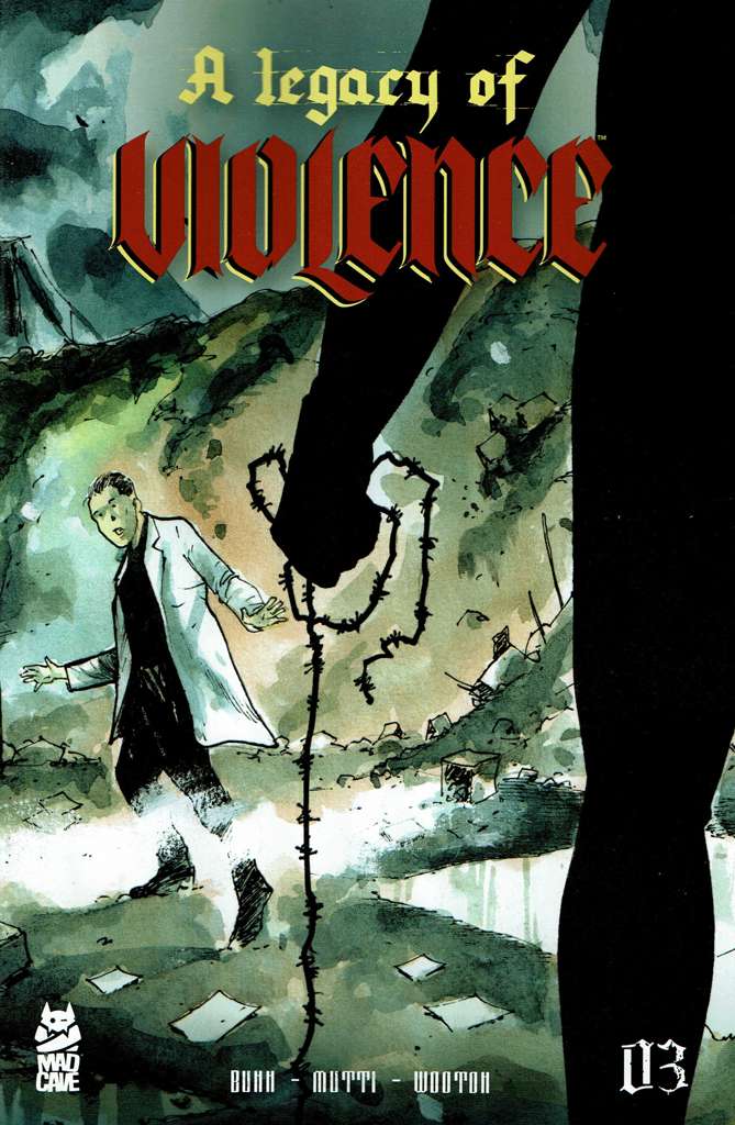 A Legacy of Violence #3