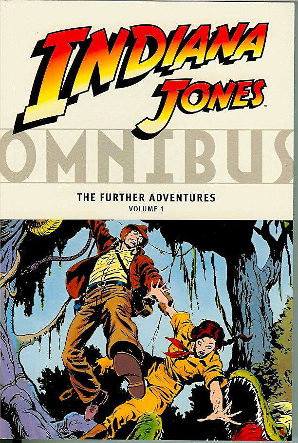Indiana Jones Omnibus: The Further Adventures