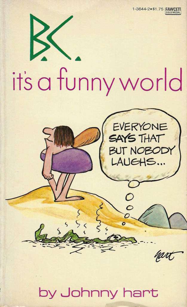 B.C. It’s a Funny World