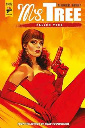 Ms. Tree: Fallen Tree