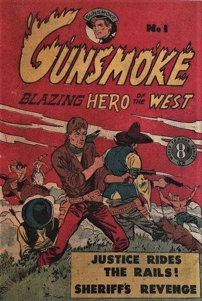 Gunsmoke Blazing Hero of the West (Atlas Publications)